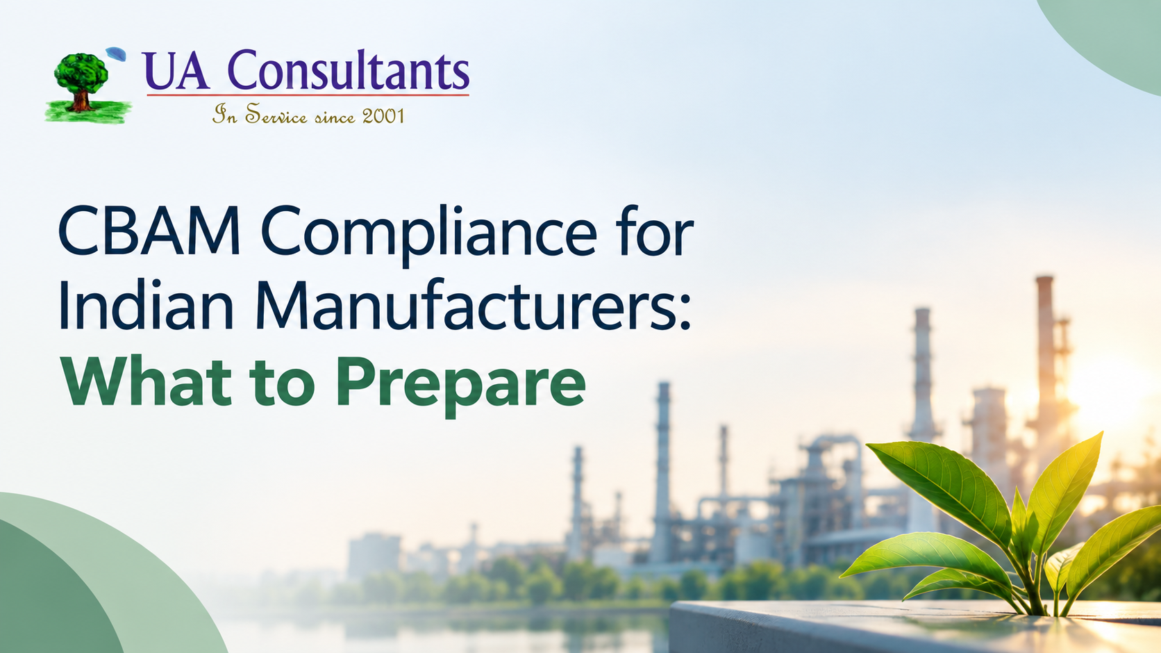 CBAM Compliance for Indian Manufacturers: What to Prepare